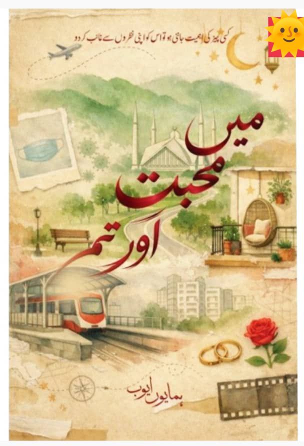 Mai mohabbat aur tum by Hamayun Ayub